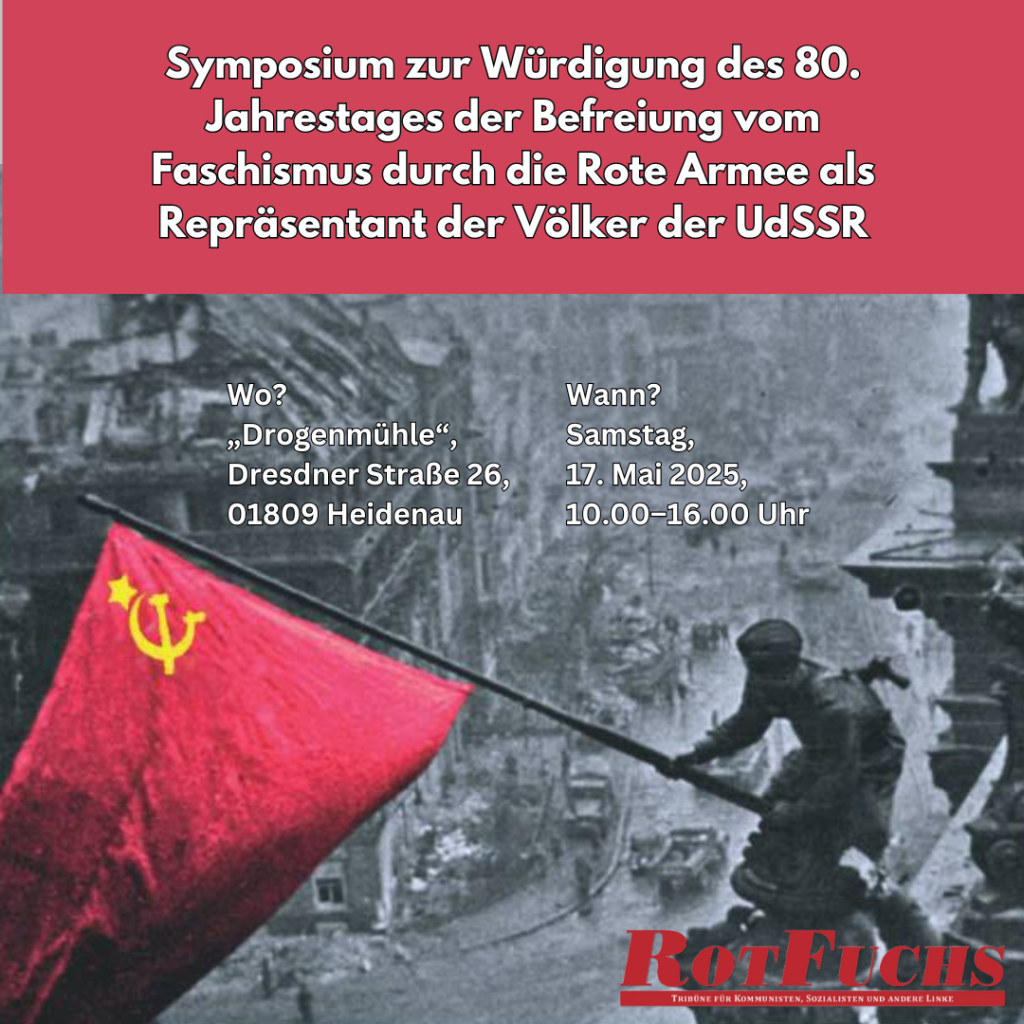 HEIDENAU: Symposium zur Würdigung des 80. Jahrestages der Befreiung vom Faschismus durch die Rote Armee als Repräsentant der Völker der UdSSR