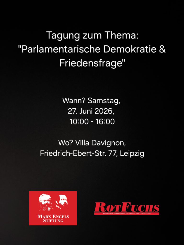 LEIPZIG: Tagung: \"Parlamentarische Demokratie & Friedensfrage\"