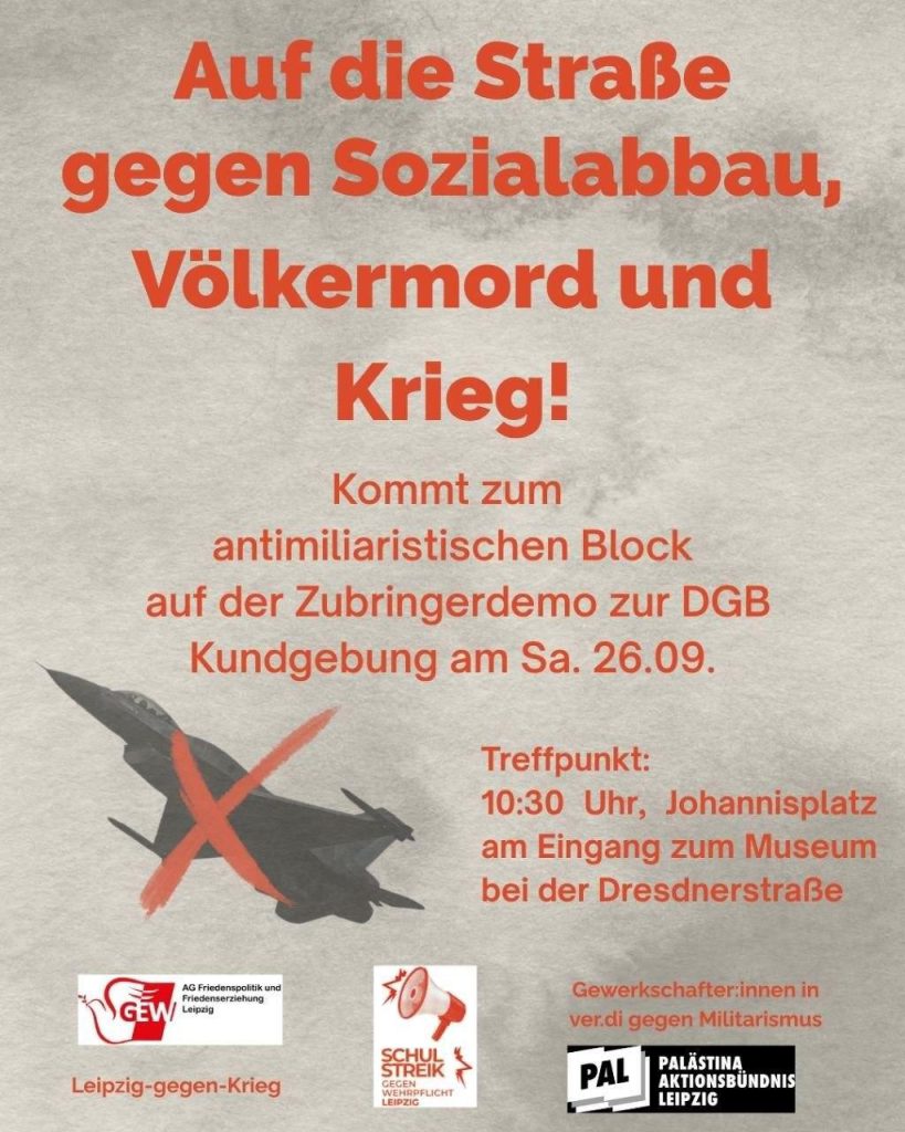 LEIPZIG: Demonstration \"Auf die Straße gegen Sozialabbau, Völkermord und Krieg!\"